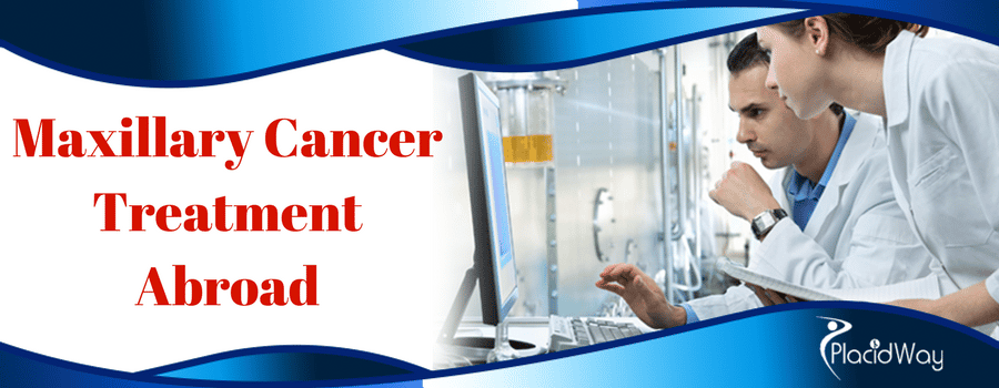 Maxillary Cancer Treatment Abroad
